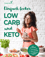 Low-Carb & Keto Koch- und Backbuch | Das Original