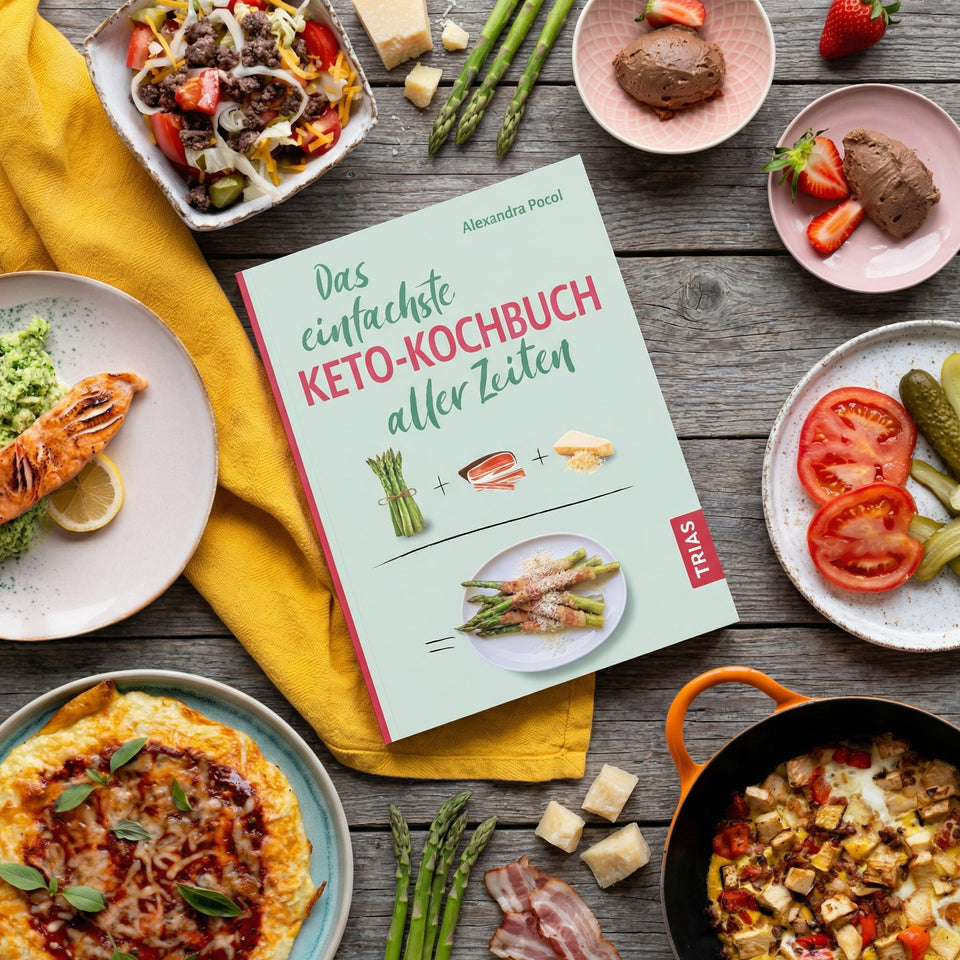 Das einfachste Keto-Kochbuch aller Zeiten